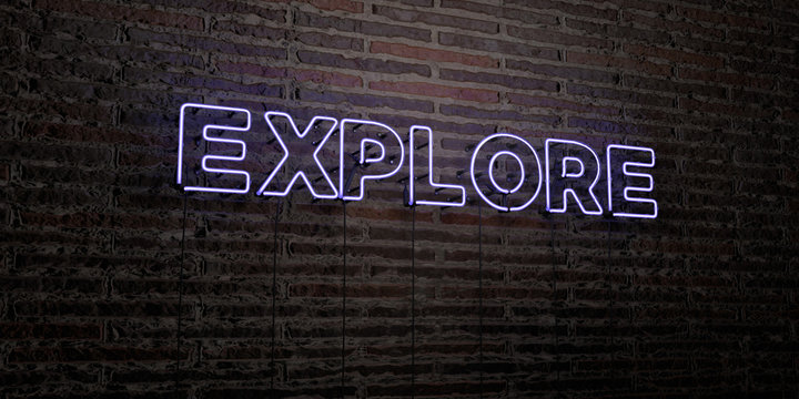EXPLORE -Realistic Neon Sign on Brick Wall background - 3D rendered royalty free stock image. Can be used for online banner ads and direct mailers..