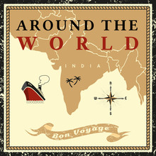 Travel Concept. Around The World Ship Cruise. Ribbon Have Nice Trip - Bon Voyage In French Letters. Freehand Cartoon Retro Style. Tourist Vessel Tour Vacation. Vintage Banner Background.