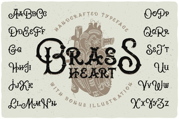 Poster - Vintage typeface with rough textured effect. Handcrafted font with drawn illustration of a mechanic steam punk heart.