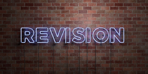 Fototapete - REVISION - fluorescent Neon tube Sign on brickwork - Front view - 3D rendered royalty free stock picture. Can be used for online banner ads and direct mailers..
