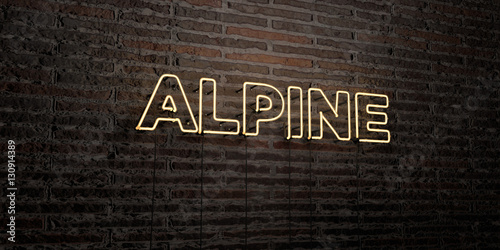 Fotografie, Obraz ALPINE -Realistic Neon Sign on Brick Wall background - 3D rendered royalty free stock image