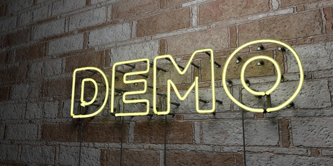 Poster - DEMO - Glowing Neon Sign on stonework wall - 3D rendered royalty free stock illustration.  Can be used for online banner ads and direct mailers..