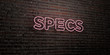 SPECS -Realistic Neon Sign on Brick Wall background - 3D rendered royalty free stock image. Can be used for online banner ads and direct mailers..