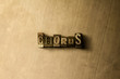 CHORUS - close-up of grungy vintage typeset word on metal backdrop. Royalty free stock - 3D rendered stock image.  Can be used for online banner ads and direct mail.
