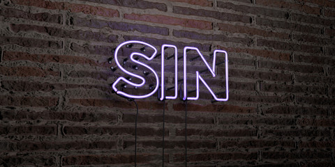 Fototapete - SIN -Realistic Neon Sign on Brick Wall background - 3D rendered royalty free stock image. Can be used for online banner ads and direct mailers..