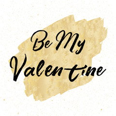 Wall Mural - Valentines day greeting card. Be mine.
