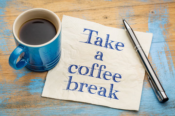 Wall Mural - take a coffee break napkin concept