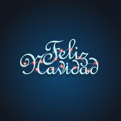 Poster - Feliz navidad greeting card. Christmas lettering greeting card w