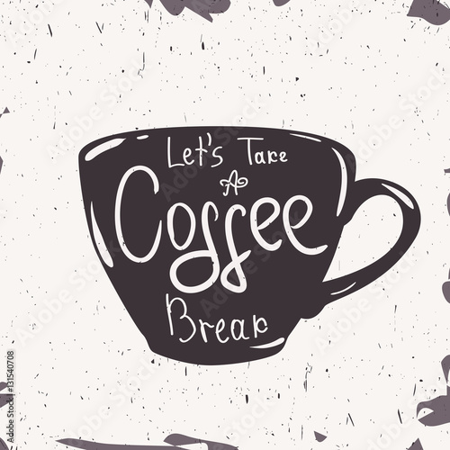 Drawing cup with lettering coffee and coffee Drawing cup with lettering coffee and coffee