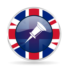 Poster - pin british design icon - round silver metallic border button with Great Britain flag