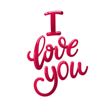 Love You, hand written lettering. Romantic calligraphy