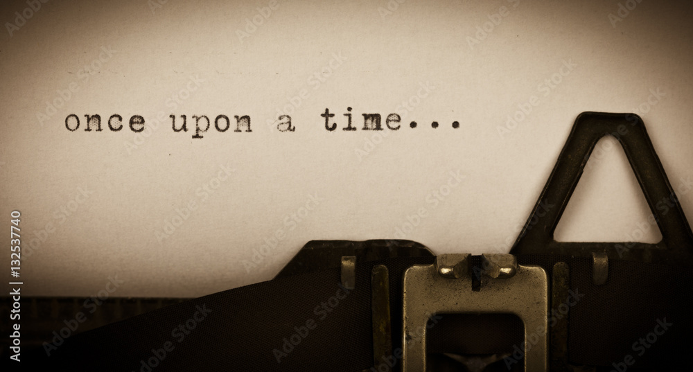 once upon a time...
geschrieben auf alter Schreibmaschine - obrazy, fototapety, plakaty 