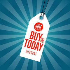 Canvas Print - Buy only today discount sale sticker isolated vector illustration. Hot price tag, exclusive offer discount, super sale ad, advertisement retail label, special shopping symbol. Modern style offer sign