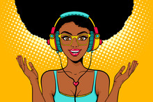 Young Sexy African American Black Woman With Open Smile In Headphones Listening To The Music And Spreading Her Hands. Vector Bright Background In Pop Art Retro Comic Style. Party Invitation Poster.