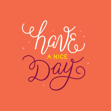 Have a nice day