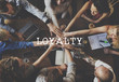 Loyalty Honesty Trust Sincerity Concept