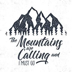 Hand drawn mountain advventure label. calling illustration. Typography design with sun bursts trees and . Roughen style. Wanderlust tee , badge inspirational insignia