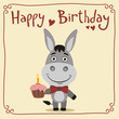 Happy birthday! Funny donkey with birthday cake. Greeting card with donkey in cartoon style.
