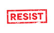 Political Slogan Resist Stamped on White Illustration
