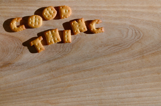 Good thing. Edible letters
