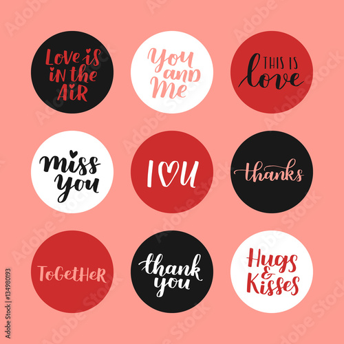 Valentines Holiday Vector Set Red Black And White Design Elements And Hand Written Lettering For Your Design Romantic Sticker Collection With Love Quotes Buy This Stock Vector And Explore Similar,Green Colour Quotes For Instagram