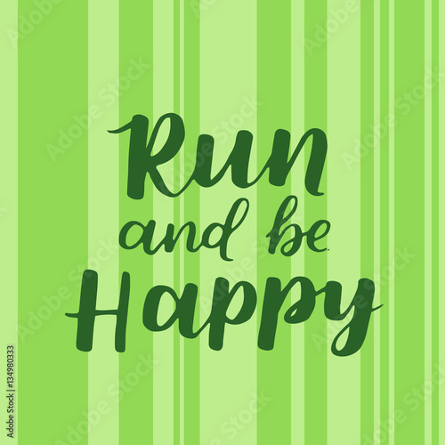 Nowoczesny obraz na płótnie Motywacyjny plakat o bieganiu na zielonym tle