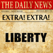 Liberty, Newspaper Article Text