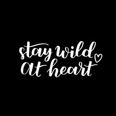 Wall Mural - hand drawn quote about courage and braveness. Be brave be wild phrases for card or poster. Vector inspirational quote. White overlay ink illustration. Boho saying for your design.