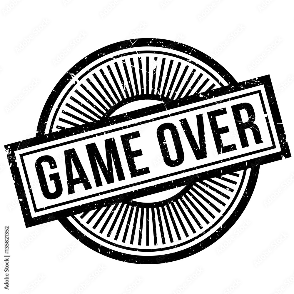 Game Over rubber stamp. Grunge design with dust scratches. Effects can ...