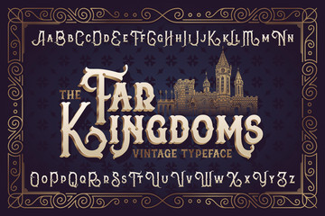 Wall Mural - Vintage vector font. Elegant royal typeface in medieval ancient style. With an old castle illustration.