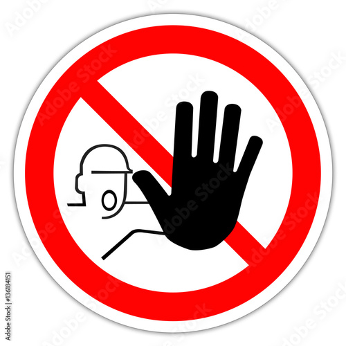 Foto  Panneau : Restriction entrée