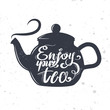 Enjoy your tea. Lettering on teapot silhouette. Grunge style illustration for your design.
