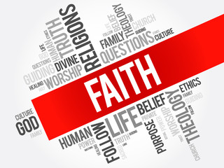 Wall Mural - Faith word cloud collage , social concept background