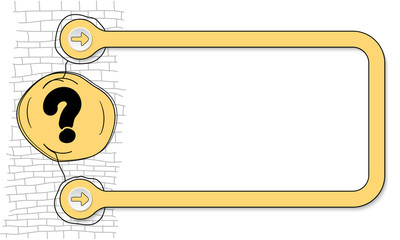Poster - Yellow frame for text and hand written question mark