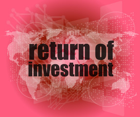 Poster - business concept: words return of investment on digital background