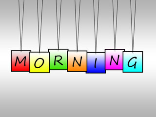 Illustration of morning word written on hanging tags