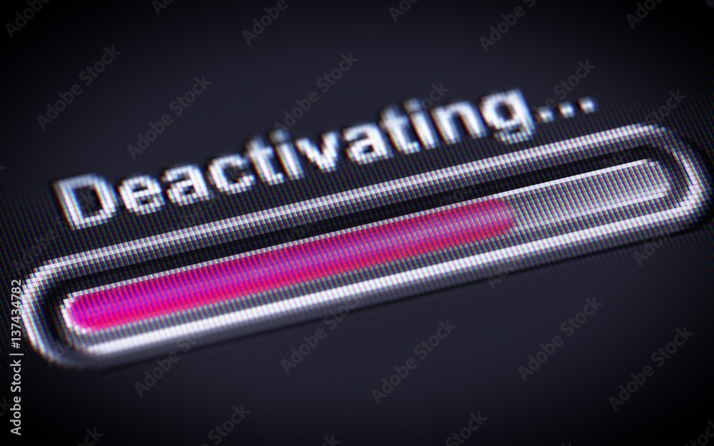 Disactived Process of Deactivating on a screen. Stock Photo | Adobe Stock