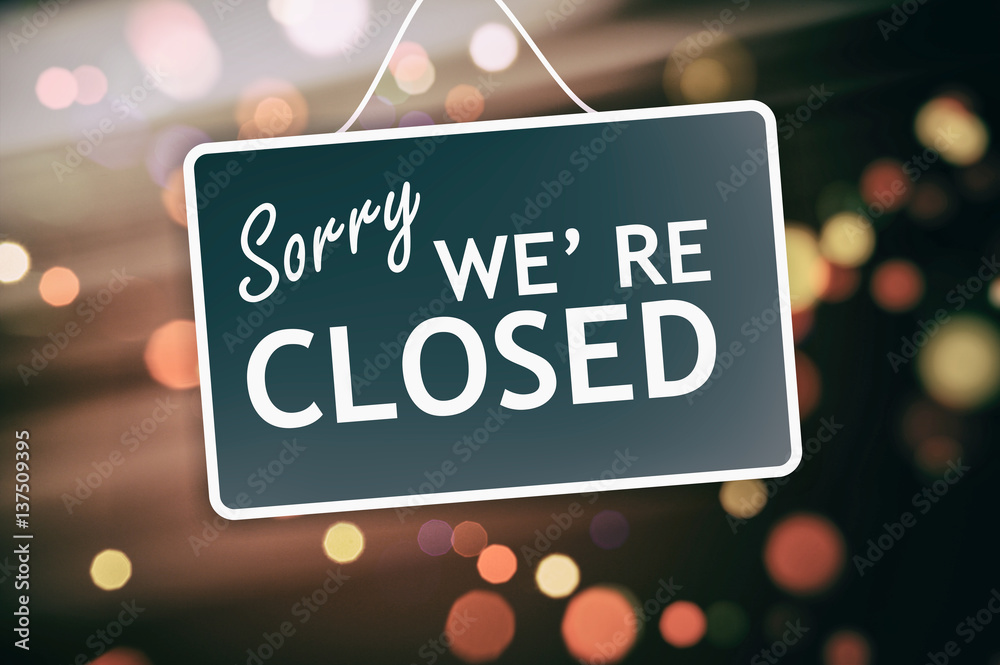 Sorry we are closed sign on abstract background - obrazy, fototapety, plakaty 