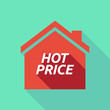 Long shadow house with    the text HOT PRICE