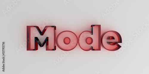 Fotografie, Obraz Mode - Red glass text on white background - 3D rendered royalty free stock image