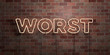 WORST - fluorescent Neon tube Sign on brickwork - Front view - 3D rendered royalty free stock picture. Can be used for online banner ads and direct mailers..