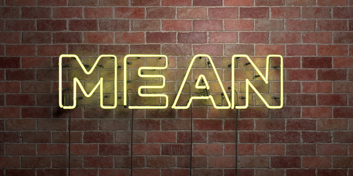MEAN - fluorescent Neon tube Sign on brickwork - Front view - 3D rendered royalty free stock picture. Can be used for online banner ads and direct mailers..