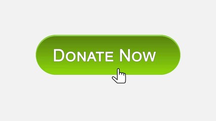 Wall Mural - Donate now web interface button clicked with mouse, different color choice
