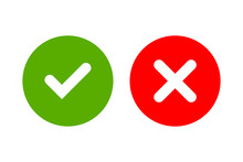 Tick And Cross Signs. Green Checkmark OK And Red X Icons, Isolated On White Background. Simple Marks Graphic Design. Circle Symbols YES And NO Button For Vote, Decision, Web. Vector Illustration