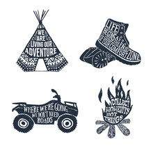 Hand Drawn Textured Vintage Labels Set With Teepee, Boots, Quad Bike, And Bonfire Vector Illustrations And Lettering.