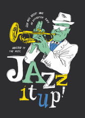 Wall Mural - Trumpet player jazz print with - jazz it up - colorful letters