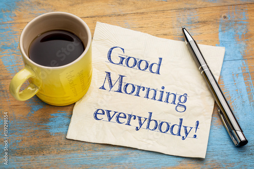 Cuadros en Lienzo Good morning everybody - napkin text