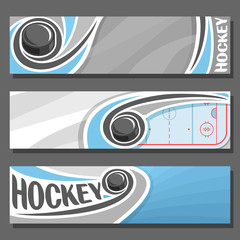 Wall Mural - Vector horizontal Banners for Ice Hockey: 3 cartoon covers for title text on hockey theme, sports ice rink with sliding on trajectory puck, abstract headers banner for inscription on gray background.