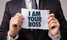 I Am Your Boss