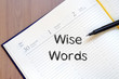 © eenevski - Wise words concept on notebook